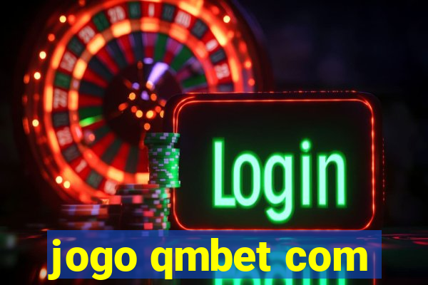 jogo qmbet com